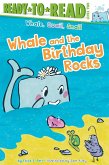 Whale and the Birthday Rocks Whale and the Birthday Rocks