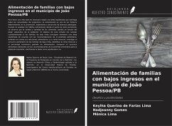 Alimentación de familias con bajos ingresos en el municipio de João Pessoa/PB - Querino de Farias Lima, Keylha; Gomes, Nadjeanny; Lima, Mônica