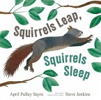 Squirrels Leap, Squirrels Sleep (eBook, ePUB)