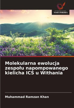 Cover Molekularna ewolucja zespo¿u napompowanego kielicha ICS u Withania