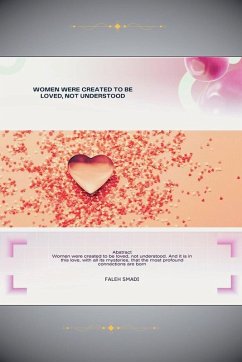 Cover Women Were Created to Be Loved, Not Understood