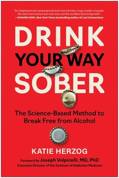Drink Your Way Sober (eBook, ePUB) - Herzog, Katie