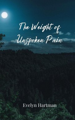 Cover The Weight of Unspoken Pain