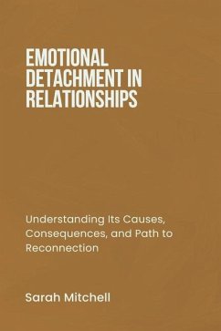 Emotional Detachment in Relationships - Mitchell, Sarah