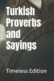 Turkish Proverbs and Sayings