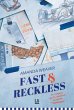 Fast & Reckless - Bild 1