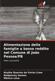Alimentazione delle famiglie a basso reddito nel Comune di João Pessoa/PB Alimentazione delle famiglie a basso reddito nel Comune di João Pessoa/PB