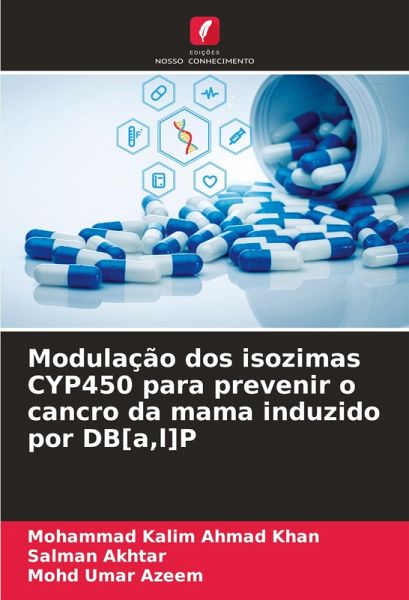 Modulação dos isozimas CYP450 para prevenir o cancro da mama induzido por DB[a,l]P