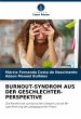 BURNOUT-SYNDROM AUS DER... - Bild 1