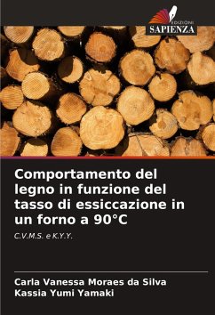 Cover Comportamento del legno in funzione del tasso di essiccazione in un forno a 90°C