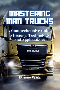 Mastering MAN Trucks - Psaila, Etienne