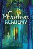 Phantom Academy (eBook, ePUB)