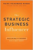Strategic Business Influencer (eBook, ePUB)