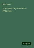 La doctrine du logos chez Philon D'Alexandrie La doctrine du logos chez Philon D'Alexandrie