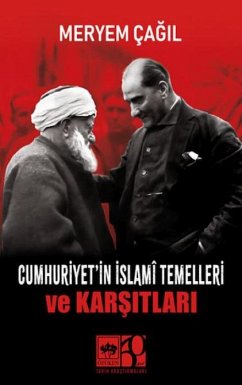 Cover Cumhuriyetin Islam Temelleri ve Karsitlari