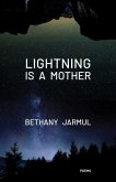 Lightning Is a Mother Lightning Is a Mother