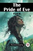 The Pride Of Eve Part II The Pride Of Eve Part II