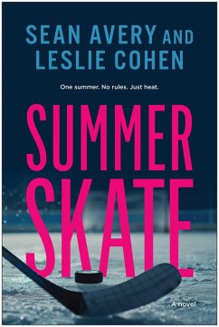 Summer Skate (eBook, ePUB) - Avery, Sean; Cohen, Leslie