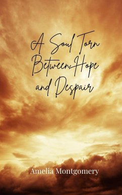 Cover A Soul Torn Between Hope and Despair