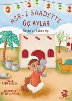 Asr-i Saadette Üc Aylar - Karzan, Rabia