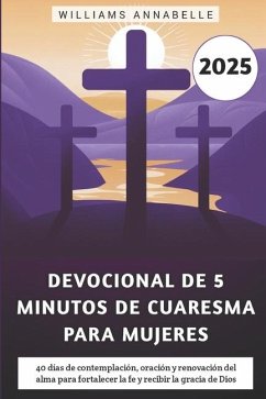 Cover Devocional De 5 Minutos De Cuaresma Para Mujeres 2025