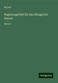 Regierungsblatt für das Königreich Bayern