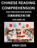 Chinese Character Reading Comprehension for Kids (Part 30)- Easy Lessons for Beginners, Words, Sentences, Paragraphs for Young, Adults and Teens, Read Captivating Traditional Chinese Stories with Multiple Questions and Answers, Learn Ancient Culture, HSK