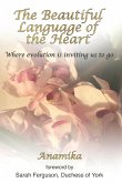 The Beautiful Language of the Heart The Beautiful Language of the Heart