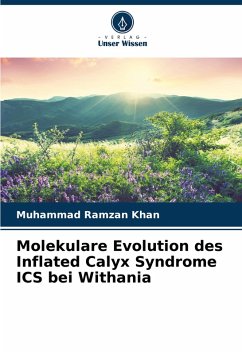 Cover Molekulare Evolution des Inflated Calyx Syndrome ICS bei Withania