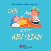 Sen Artik Abi Oldun Sen Artik Abi Oldun