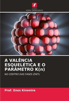 Cover A VALÊNCIA ESQUELÉTICA E O PARÂMETRO K(n)