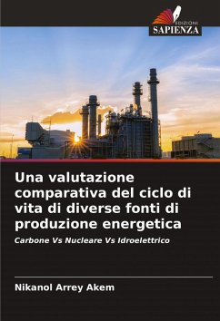 Cover Una valutazione comparativa del ciclo di vita di diverse fonti di produzione energetica