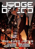 Judge Dredd: One-Eyed Jacks Judge Dredd: One-Eyed Jacks