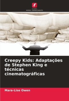 Cover Creepy Kids: Adaptações de Stephen King e técnicas cinematográficas
