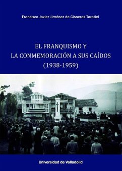 Cover El franquismo y la conmemoración a sus caídos
