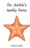 The Starfish's Sparkly Poems The Starfish's Sparkly Poems
