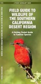 Wildlife of the Southern California Region Wildlife of the Southern California Region