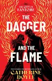 The Dagger and the Flame The Dagger and the Flame