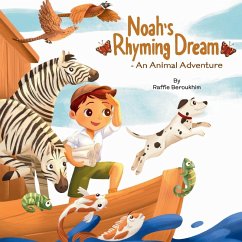 Noah's Rhyming Dream - An Animal Adventure Cover Noah's Rhyming Dream - An Animal Adventure