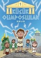 Kücük Olimposlular 1 - Zeus - I. Newton, A.