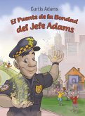 El Puente de la Bondad del Jefe Adams