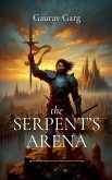 The Serpent's Arena The Serpent's Arena