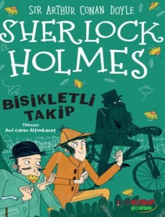 Sherlock Holmes Bisikletli Takip - Arthur Conan Doyle
