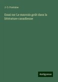 Essai sur Le mauvais goût dans la littérature canadienne