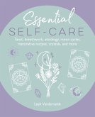 Essential Self-Care Essential Self-Care