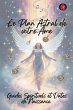 Le Plan Astral de votre Âme. Guides... - Bild 1