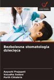 Bezbolesna stomatologia dzieci¿ca Bezbolesna stomatologia dzieci¿ca