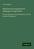 Réponses aux programmes de pédagogie et d'agriculture Réponses aux programmes de pédagogie et d'agriculture
