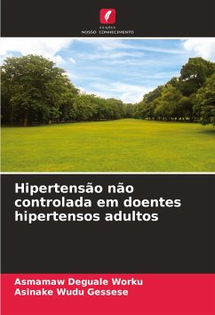 Cover Hipertensão não controlada em doentes hipertensos adultos