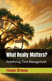 What Really Matters? What Really Matters?